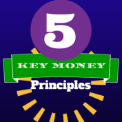 5 Key Money Principles Graphic